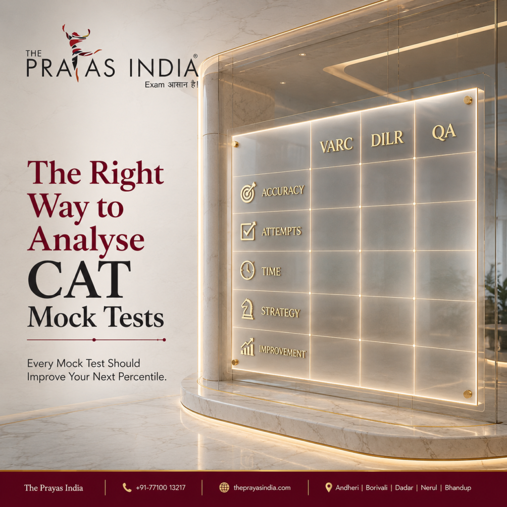 The Right Way to Analyse CAT Mock Tests The Prayas India