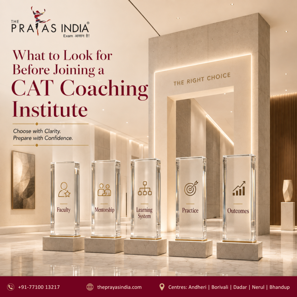 What to Look for Before Joining a CAT Coaching Institute