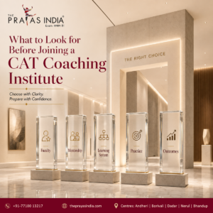 What to Look for Before Joining a CAT Coaching Institute