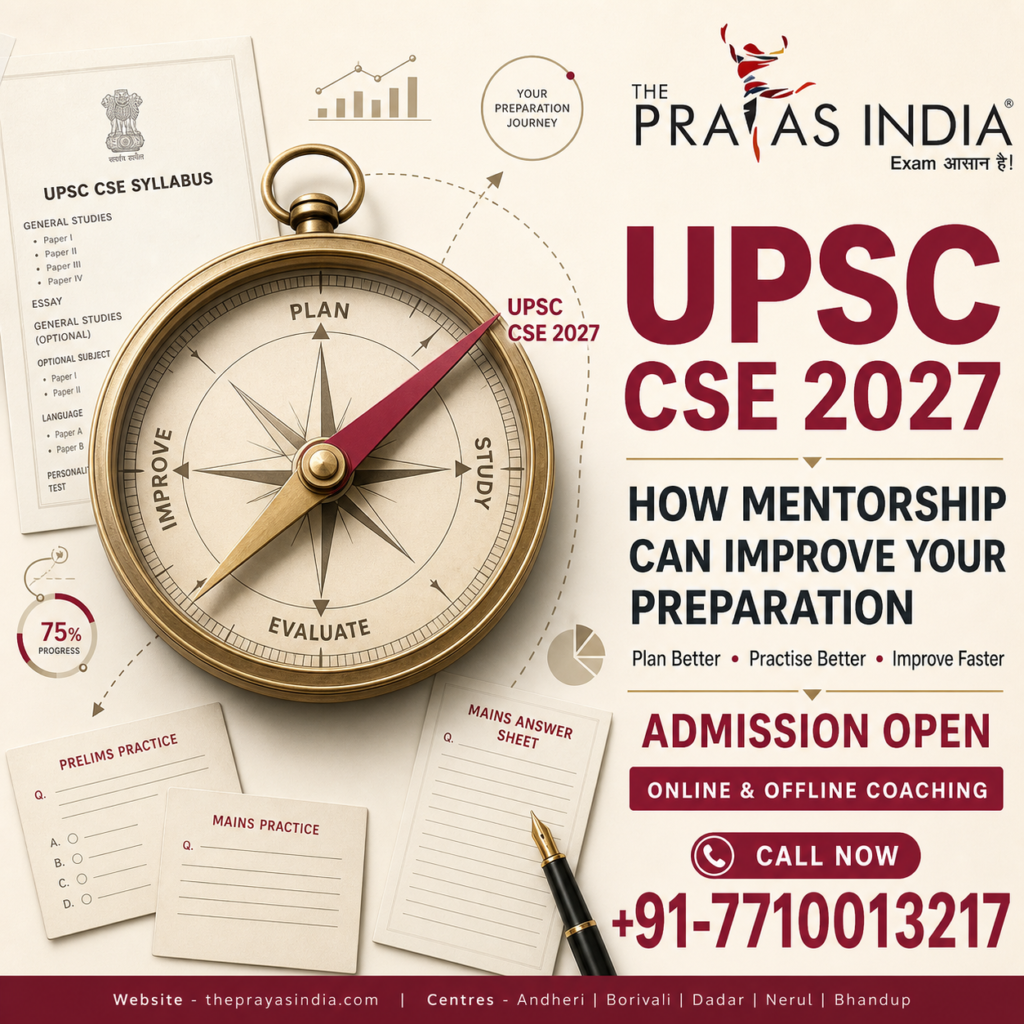 How Mentorship Can Improve Your UPSC CSE 2027 Preparation