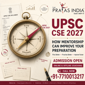 How Mentorship Can Improve Your UPSC CSE 2027 Preparation