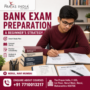 Bank Exam Preparation Strategy for Beginners in Nerul