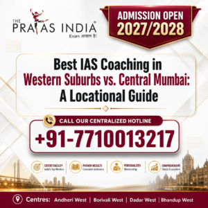 Best IAS Coaching in Western Suburbs vs Central Mumbai Guide