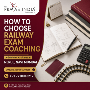 How to Choose Railway Exam Coaching in Navi Mumbai