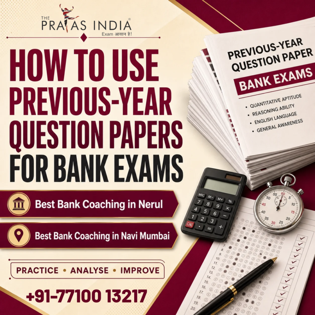 How to Use Previous-Year Question Papers for Bank Exams