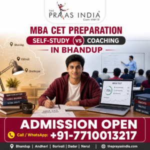 MBA CET Preparation: Self-Study vs Coaching in Bhandup