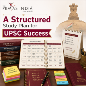 Why Is a Structured Study Plan Important for UPSC Aspirants