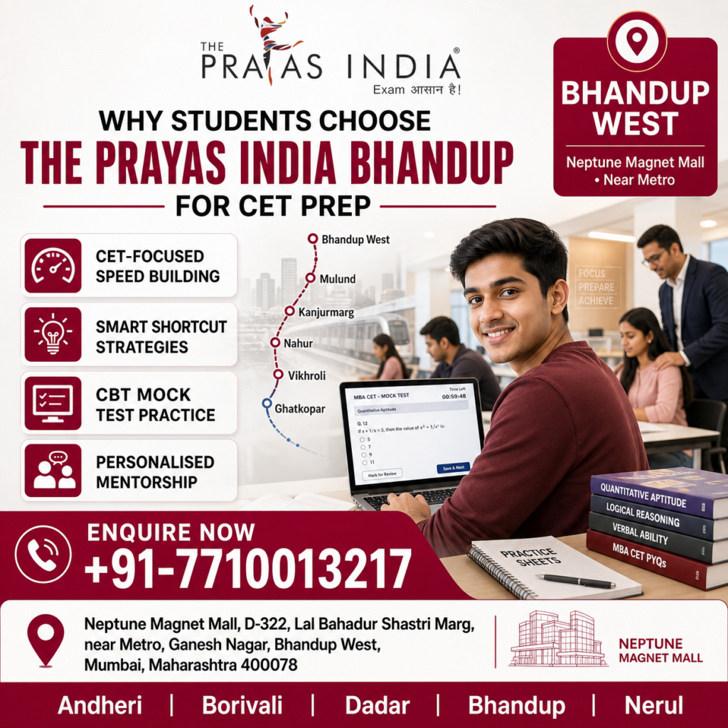 Why Students Choose The Prayas India Bhandup for CET Prep